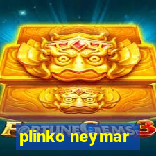 plinko neymar